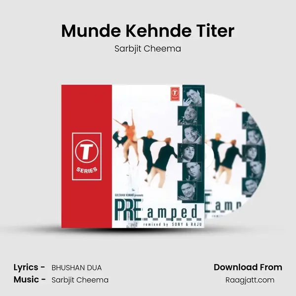 Munde Kehnde Titer mp3 song