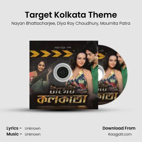 Target Kolkata Theme - Nayan Bhattacharjee album cover 