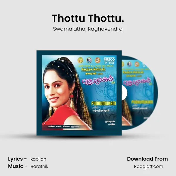 Thottu Thottu. mp3 song