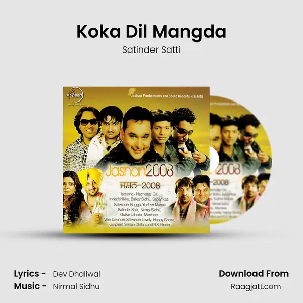 Koka Dil Mangda - Satinder Satti album cover 