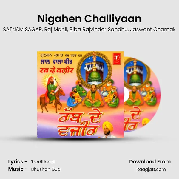 Nigahen Challiyaan mp3 song