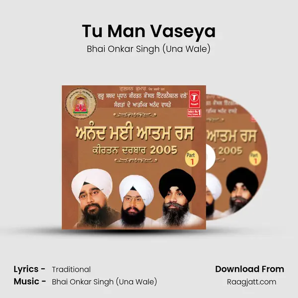 Tu Man Vaseya - Bhai Onkar Singh (Una Wale) album cover 