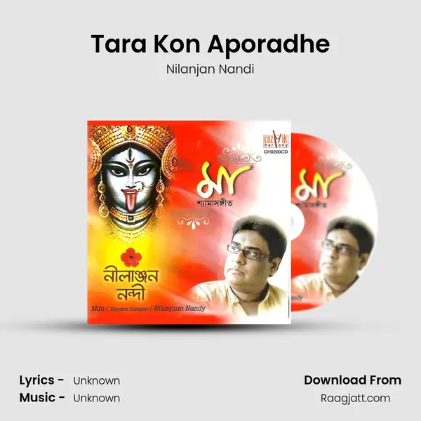 Tara Kon Aporadhe - Nilanjan Nandi album cover 