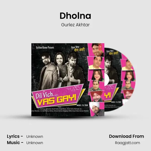 Dholna - Gurlez Akhtar album cover 