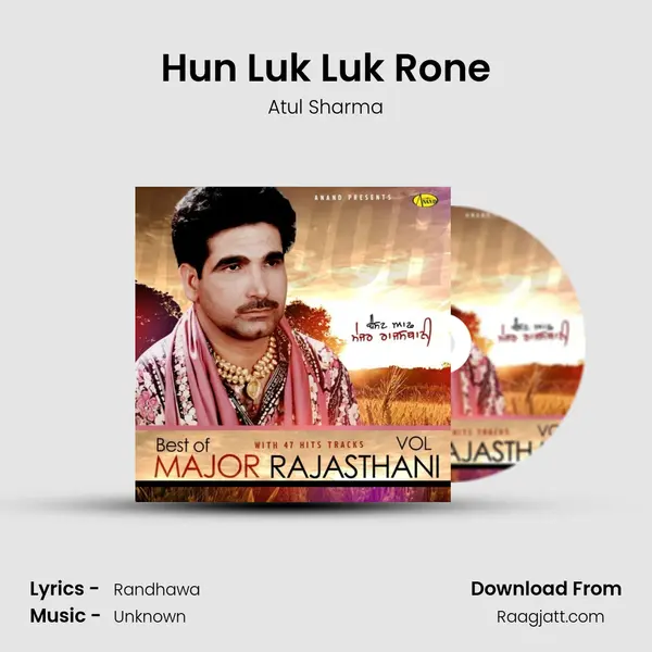 Hun Luk Luk Rone - Atul Sharma album cover 