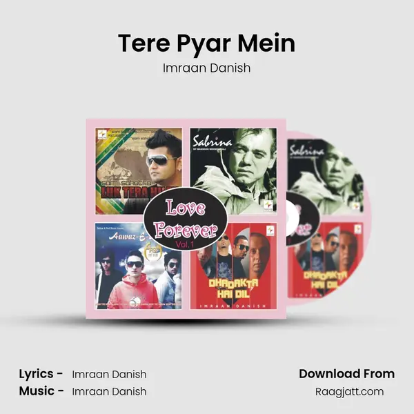 Tere Pyar Mein - Imraan Danish album cover 