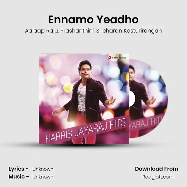 Ennamo Yeadho mp3 song