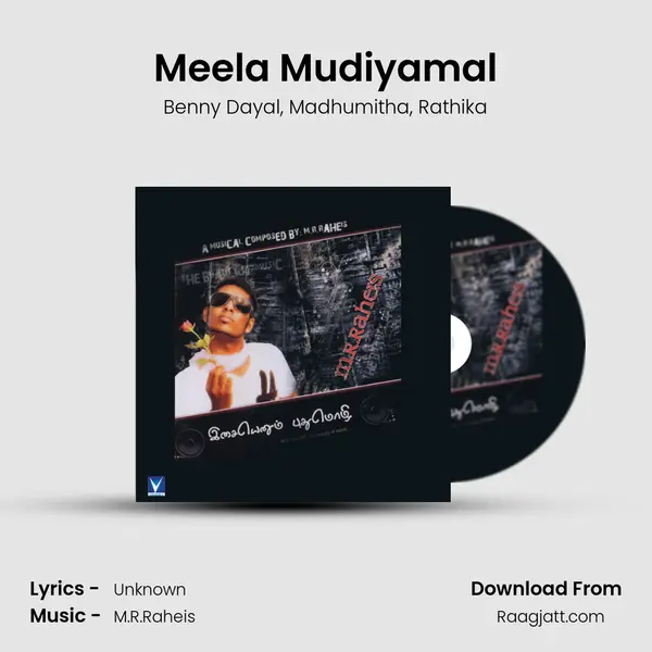 Meela Mudiyamal - Benny Dayal album cover 