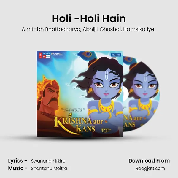 Holi -Holi Hain - Amitabh Bhattacharya mp3 song