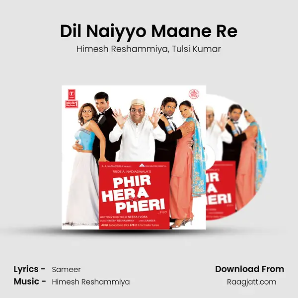 Dil Naiyyo Maane Re mp3 song