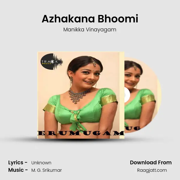 Azhakana Bhoomi - Manikka Vinayagam album cover 