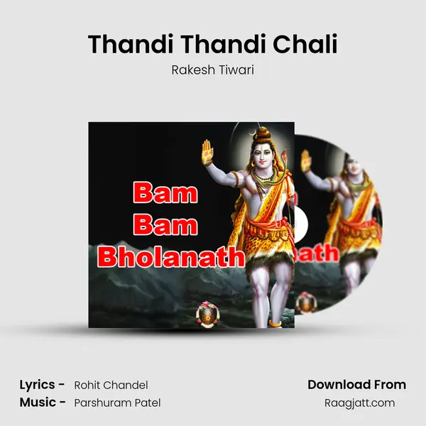 Thandi Thandi Chali mp3 song