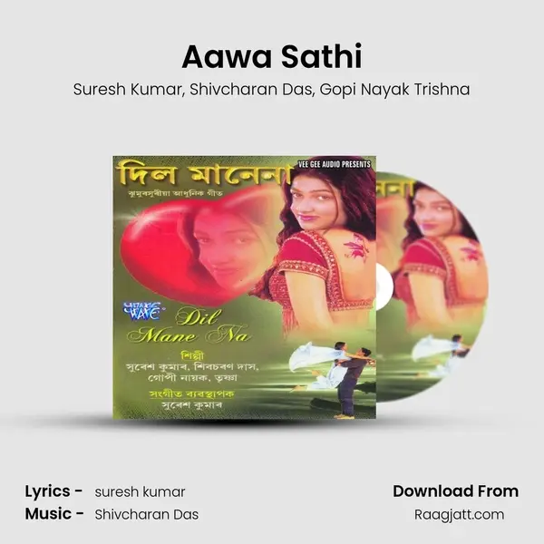 Aawa Sathi mp3 song