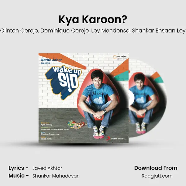 Kya Karoon? mp3 song