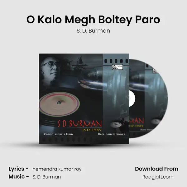 O Kalo Megh Boltey Paro - S. D. Burman album cover 