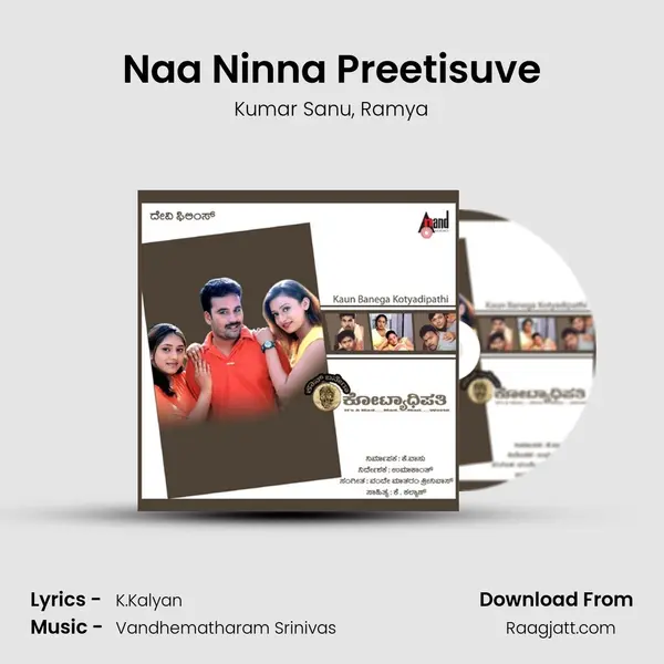 Naa Ninna Preetisuve - Kumar Sanu album cover 