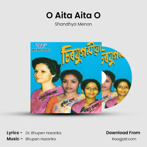 O Aita Aita O - Shandhya Menon album cover 