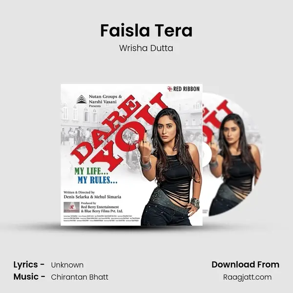 Faisla Tera - Wrisha Dutta album cover 