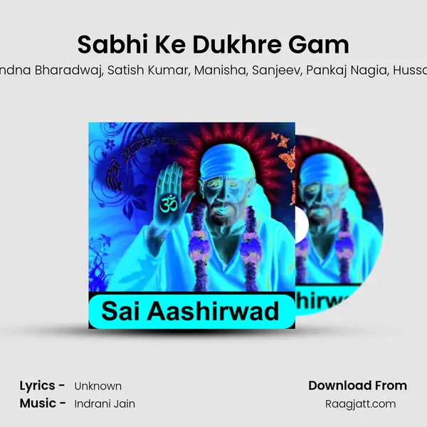 Sabhi Ke Dukhre Gam mp3 song