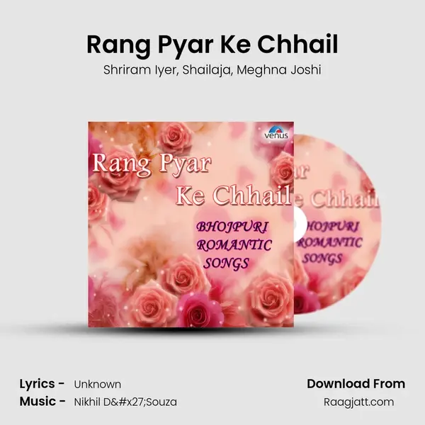 Rang Pyar Ke Chhail - Shriram Iyer album cover 