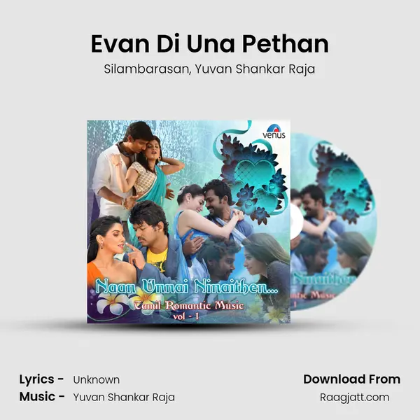 Evan Di Una Pethan mp3 song