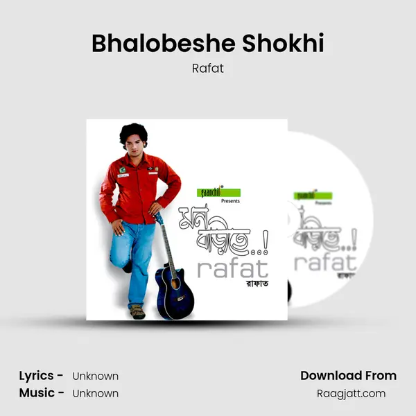 Bhalobeshe Shokhi - Rafat album cover 