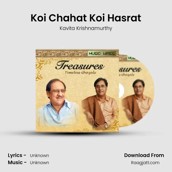 Koi Chahat Koi Hasrat - Kavita Krishnamurthy album cover 