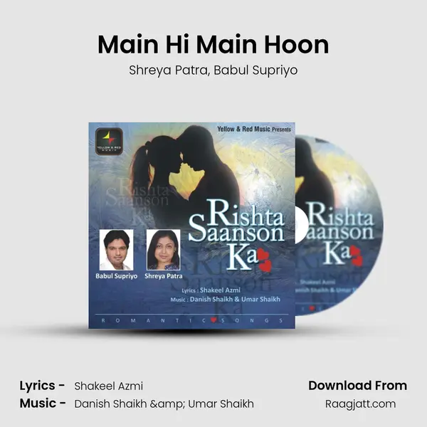 Main Hi Main Hoon - Shreya Patra album cover 