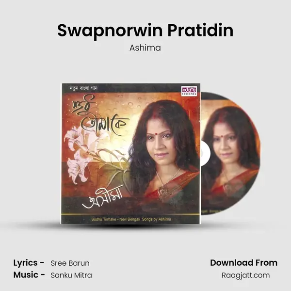 Swapnorwin Pratidin mp3 song