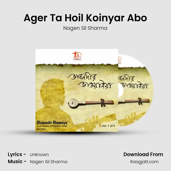 Ager Ta Hoil Koinyar Abo - Nagen Sil Sharma album cover 