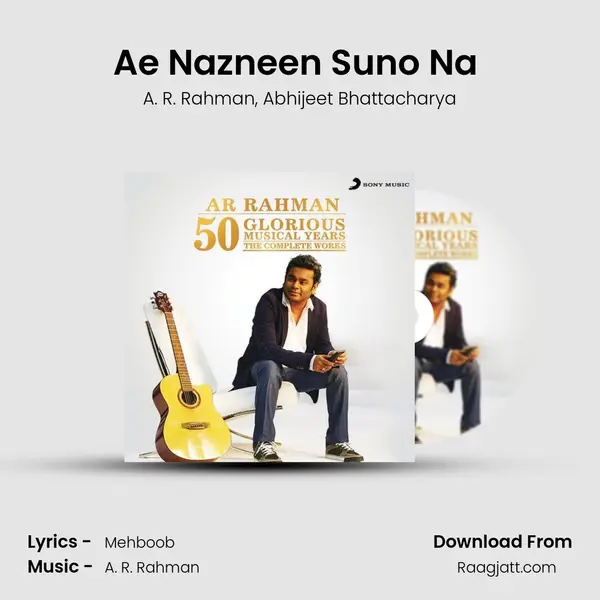 Ae Nazneen Suno Na (From Dil Hi Dil Mein) mp3 song