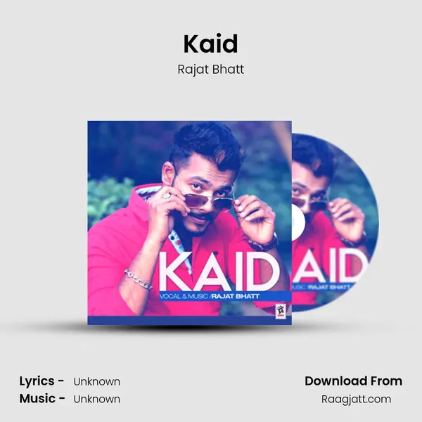 Kaid mp3 song