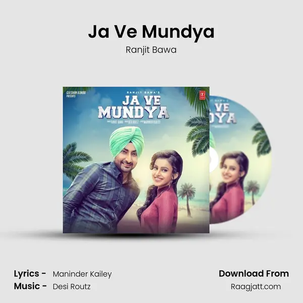 Ja Ve Mundya mp3 song