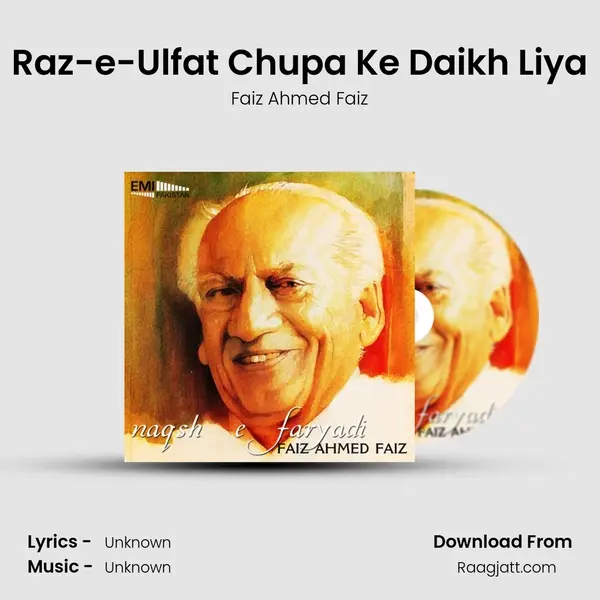 Raz-e-Ulfat Chupa Ke Daikh Liya - Faiz Ahmed Faiz album cover 