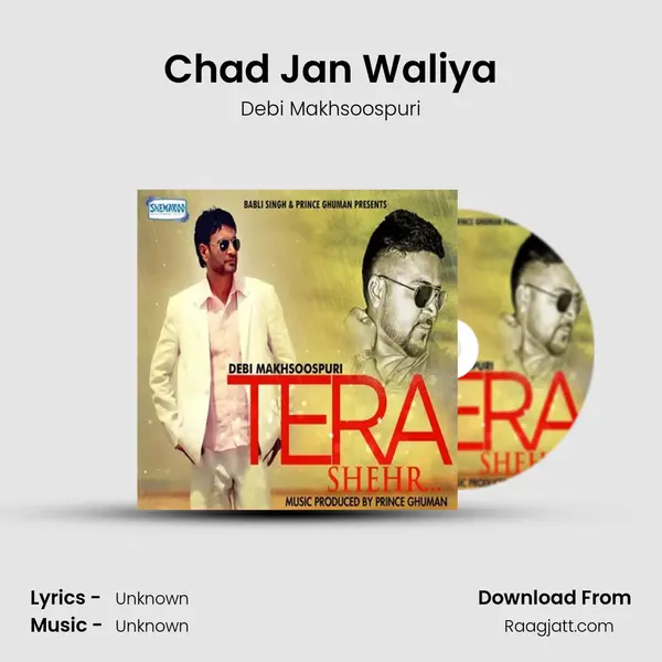 Chad Jan Waliya - Debi Makhsoospuri album cover 