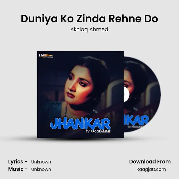 Duniya Ko Zinda Rehne Do - Akhlaq Ahmed album cover 