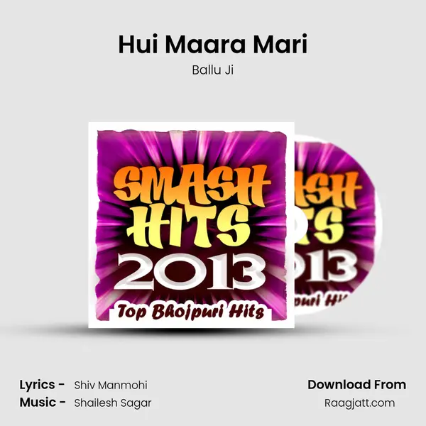 Hui Maara Mari - Ballu Ji album cover 