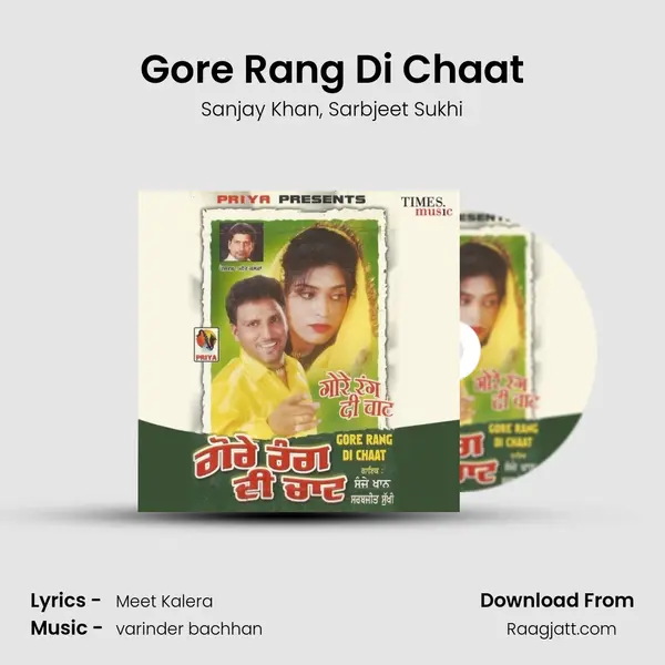 Gore Rang Di Chaat - Sanjay Khan album cover 