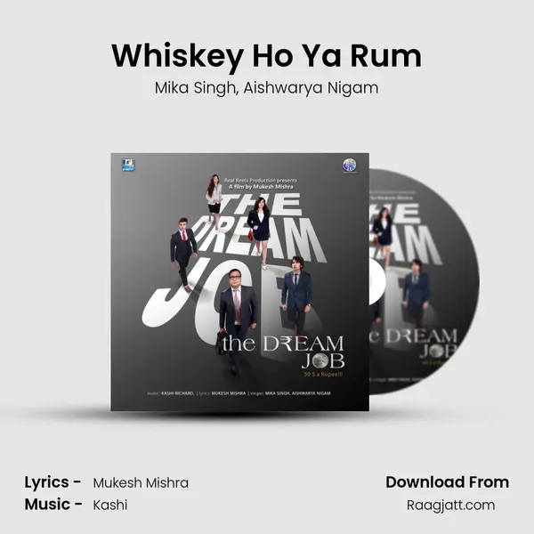 Whiskey Ho Ya Rum mp3 song