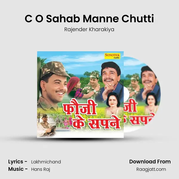 C O Sahab Manne Chutti - Rajender Kharakiya album cover 