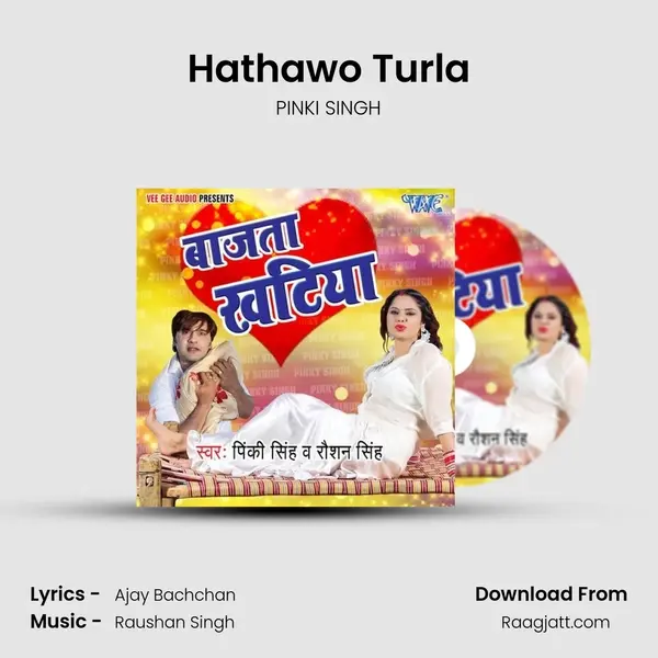 Hathawo Turla - PINKI SINGH album cover 