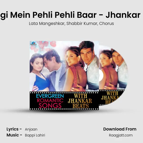 Zindagi Mein Pehli Pehli Baar - Jhankar Beats mp3 song