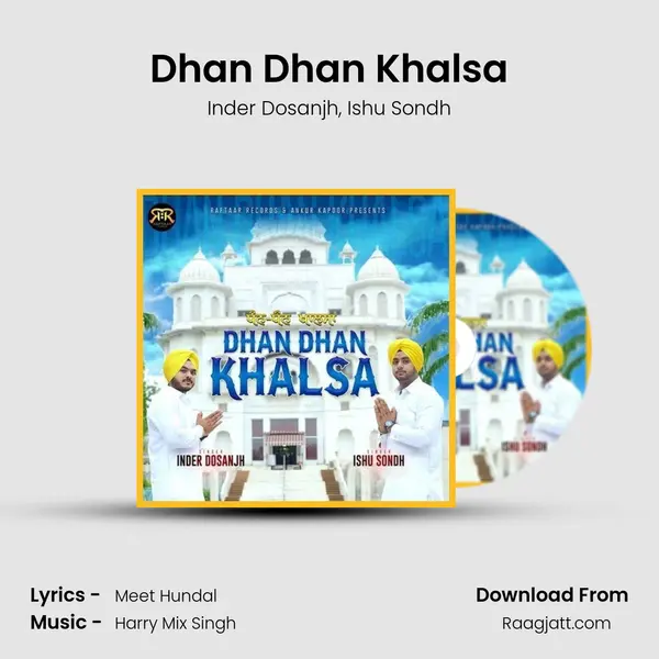 Dhan Dhan Khalsa mp3 song