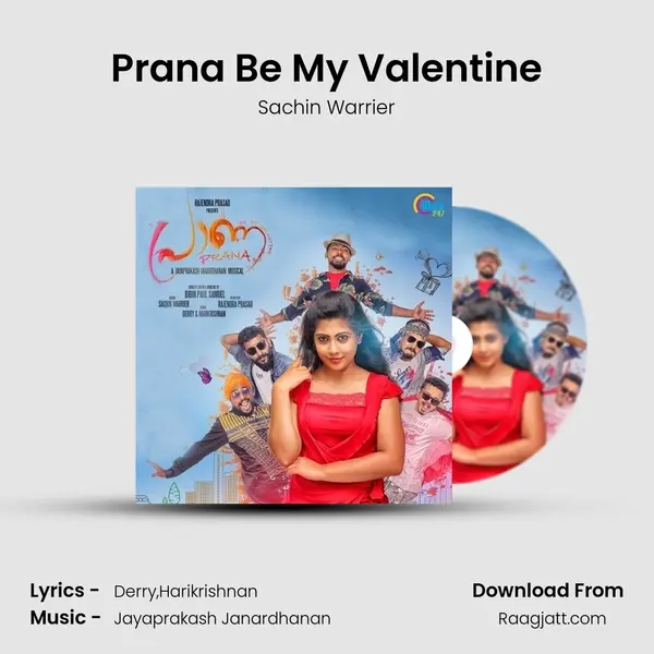 Prana Be My Valentine - Sachin Warrier album cover 