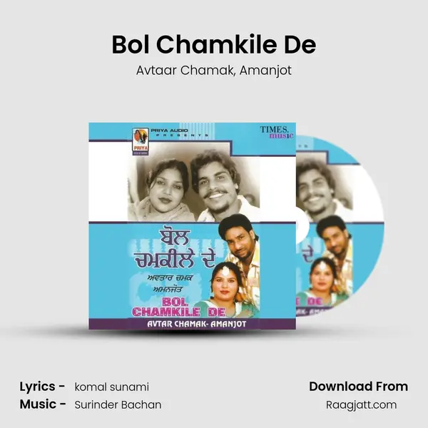 Bol Chamkile De mp3 song