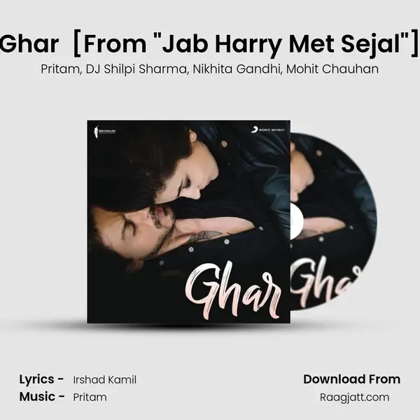 Ghar (Official Remix by DJ Shilpi Sharma) [From 