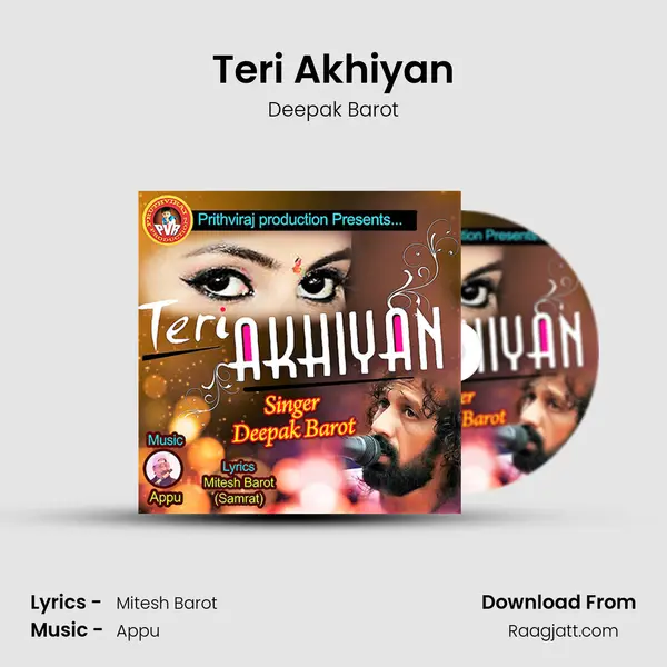 Teri Akhiyan mp3 song