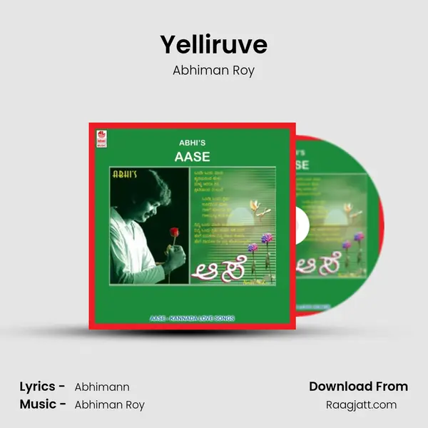 Yelliruve - Abhiman Roy album cover 