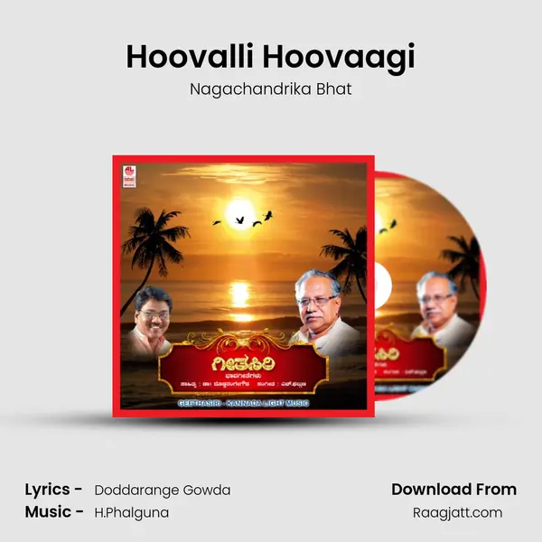 Hoovalli Hoovaagi - Nagachandrika Bhat album cover 