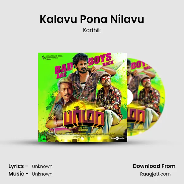 Kalavu Pona Nilavu - Karthik album cover 